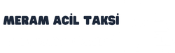 Meram Acil Taksi